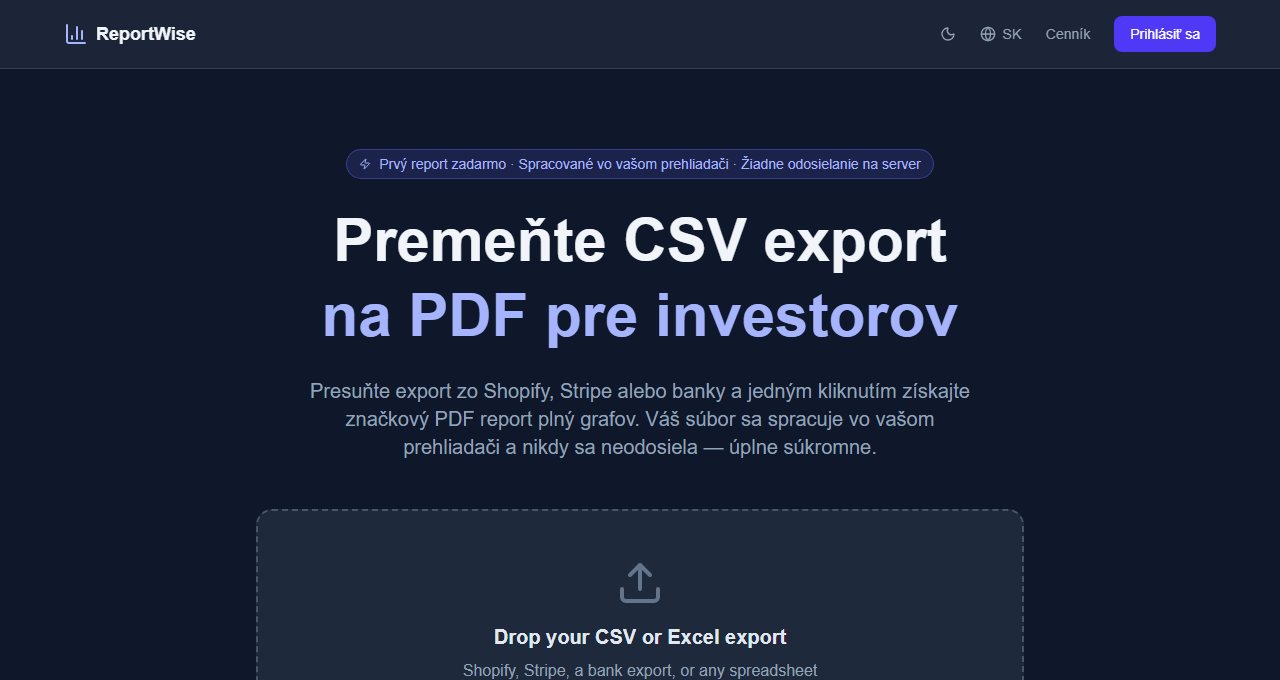 ReportWise — tvorba PDF reportov z CSV exportov priamo v prehliadači